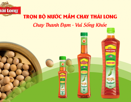 TRỌN BỘ NƯỚC MẮM CHAY THÁI LONG: Chay Thanh Đạm - Vui Sống Khỏe
