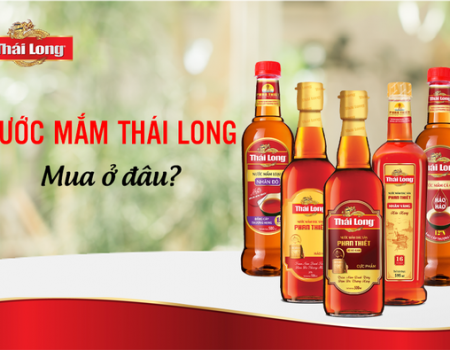 NƯỚC MẮM THÁI LONG, MUA Ở ĐÂU?
