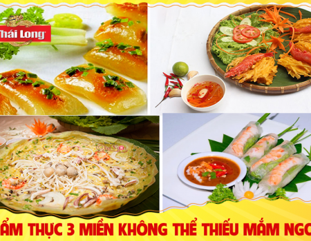 ẨM THỰC 3 MIỀN KHÔNG THỂ THIẾU MẮM NGON