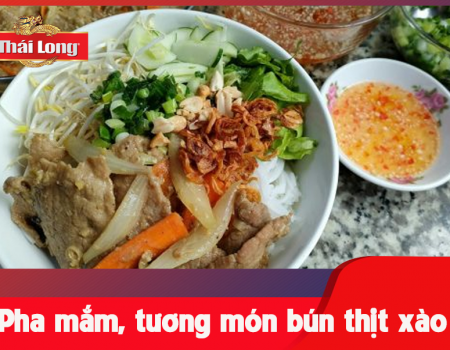 NƯỚC CHẤM CỰC NGON MÓN BÚN THỊT XÀO